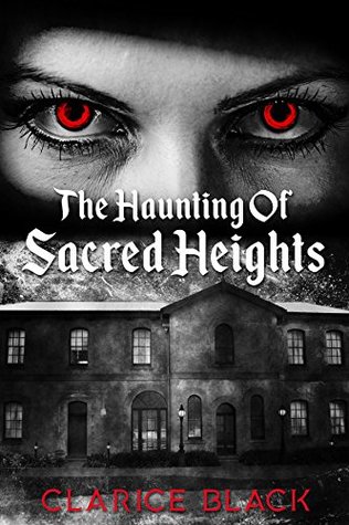 The Haunting of Sacred Heights (Kindle Edition)