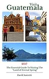 Visit Guatemala: ...