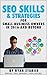SEO Skills & Strategies for...