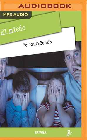 El Miedo