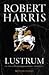 Lustrum by Robert   Harris