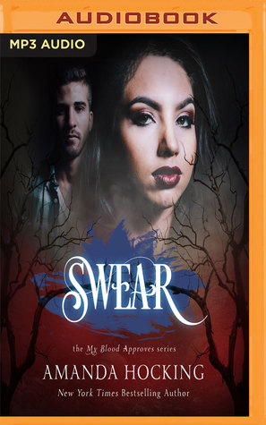Swear (My Blood Approves #5)