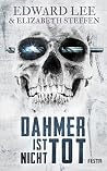 Dahmer ist nicht tot