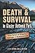 Death & Survival in Glacier...