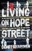 Living on Hope Street