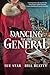 Dancing for the General