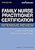Family Nurse Practitioner Certification Intensive Review by Maria T. Codina Leik