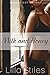 Milk and Honey by Lilla Stiles