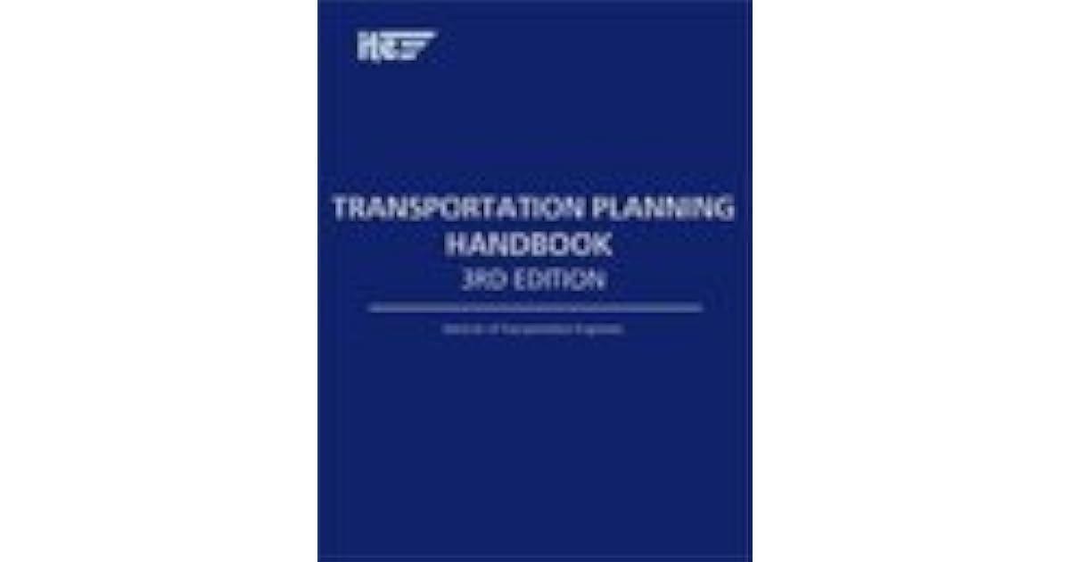 Transportation Planning Handbook by Institute of Transportation Engineers