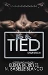 Tied by Elena M. Reyes