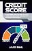 Credit Score: How To Repair...