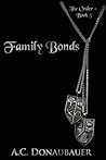 Family Bonds: The Order - Book 5