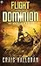 Flight from the Dominion - Book 2: The Gamma Earth Cycle