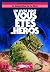 Le labyrinthe de la mort by Ian Livingstone