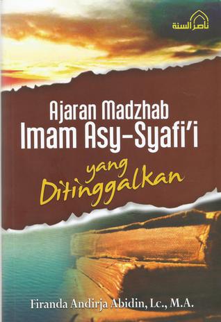 Ajaran Madzhab Imam asy-Syafi'i yang Ditinggalkan