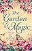 The Garden of Magic (The Language of Spells #0.6)