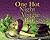 One Hot Night at the Veggie Bar by Sandra Marshall