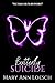 Butterfly Suicide by Mary Ann Loesch