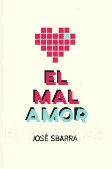 El mal amor (Unknown Binding)