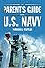 The Parent's Guide to U.S. Navy by Thomas J. Cutler