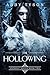 The Hollowing
