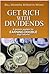 Get Rich with Dividends: A Proven System for Earning Double-Digit Returns