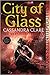 City of Glass by Cassandra Clare