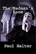 The Madman's Room