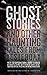 Ghost Stories and Other Hau...