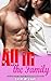 All in the Family: Stepbrother Contemporary Romance