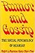 Rumor and Gossip by Ralph L. Rosnow
