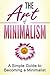 The Art of Minimalism by J.M. Collins