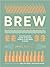 Brew by James   Morton