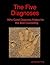 The Five Diagnoses: Why Goo...