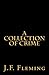 A Collection of Crime by J.F. Fleming