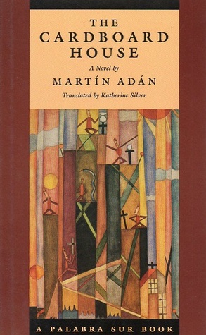 The Cardboard House (A Palabra Sur Book)