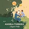 August Folly by Angela Thirkell