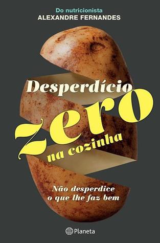 Desperdício Zero na Cozinha