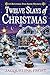 Twelve Slays of Christmas (A Christmas Tree Farm Mystery #1)