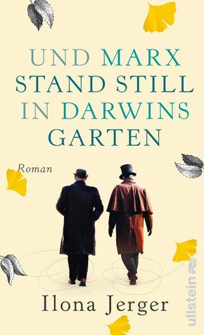 Und Marx stand still in Darwins Garten (Kindle Edition)