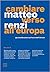 Cambiare verso all'Europa: 99 considerazioni sul futuro dell'Unione