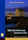 Kylmät hermot, ku...