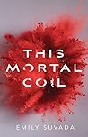 This Mortal Coil