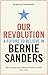 Our Revolution: A Future to Believe in