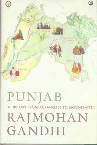 Punjab: A History from Aurangzeb to Mountbatten