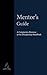 Mentor's Guide: A Companion...