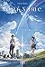 Your name. by Makoto Shinkai Your name. by Makoto Shinkai
