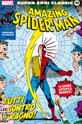 Spider-Man 2: tutti contro il ragno! (Super Eroi Classic #11)