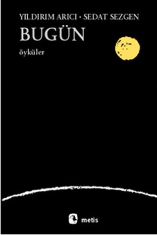 Bugün (Paperback)