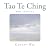Tao Te Ching: Min tolkning